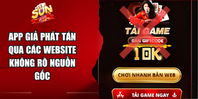 App giả phát tán qua các website không rõ nguồn gốc