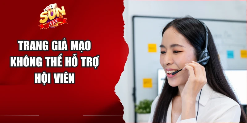 Trang giả mạo không thể hỗ trợ hội viên